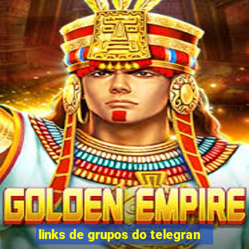 links de grupos do telegran